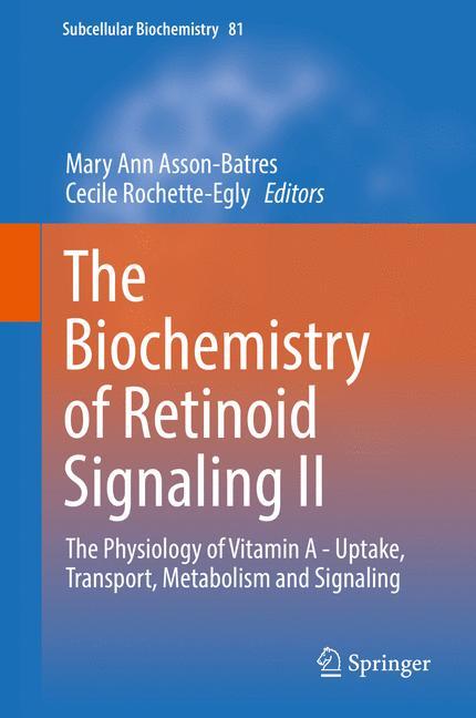 The Biochemistry of Retinoid Signaling II