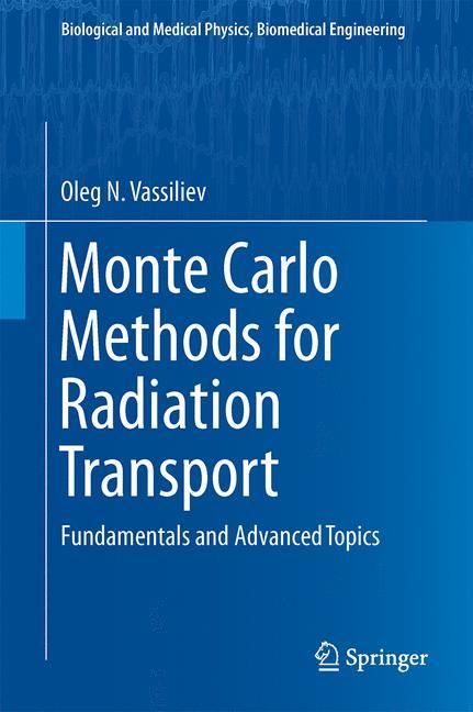 Monte Carlo Methods for Radiation Transport