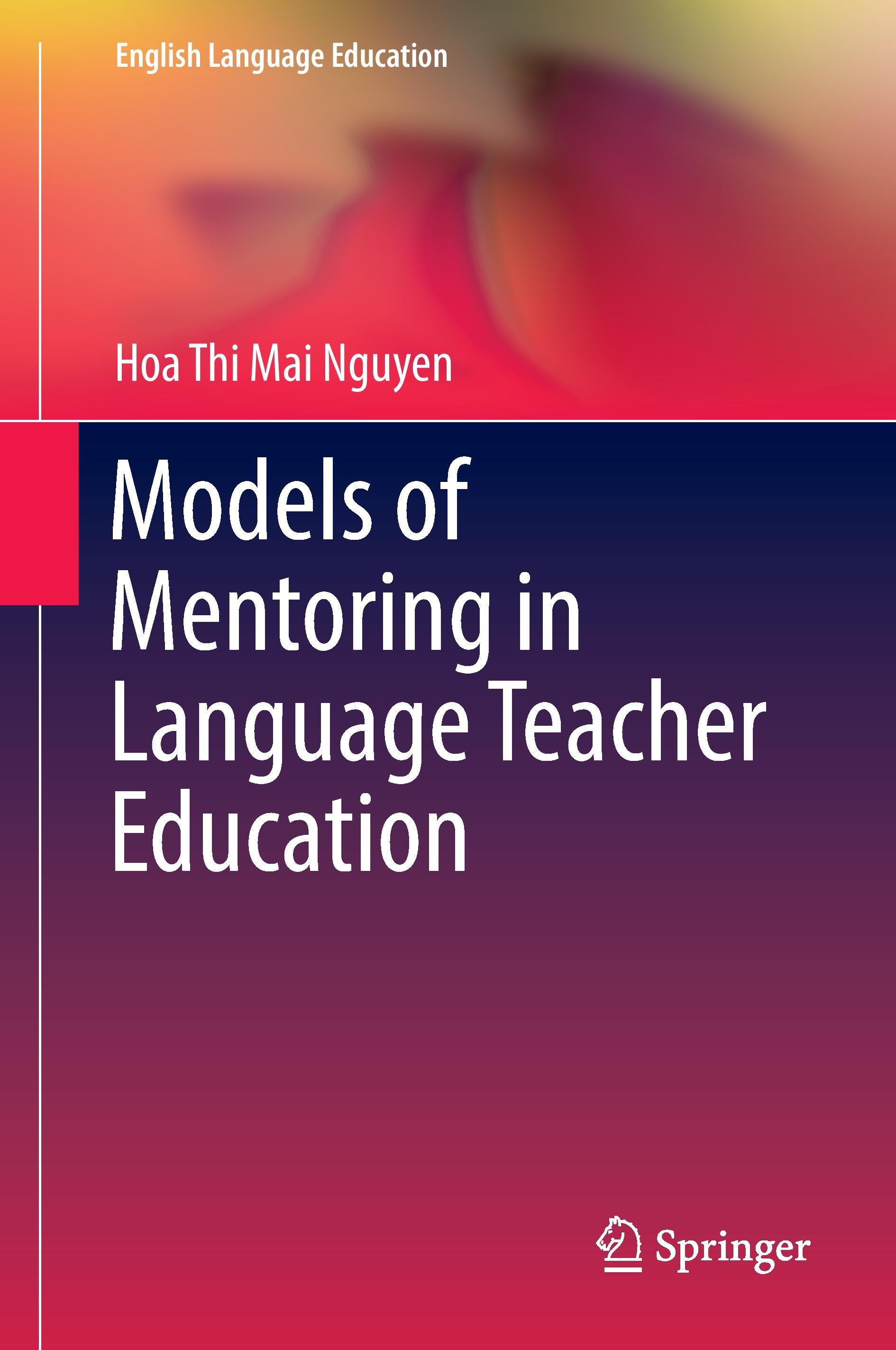 Models of Mentoring in Language Teacher Education