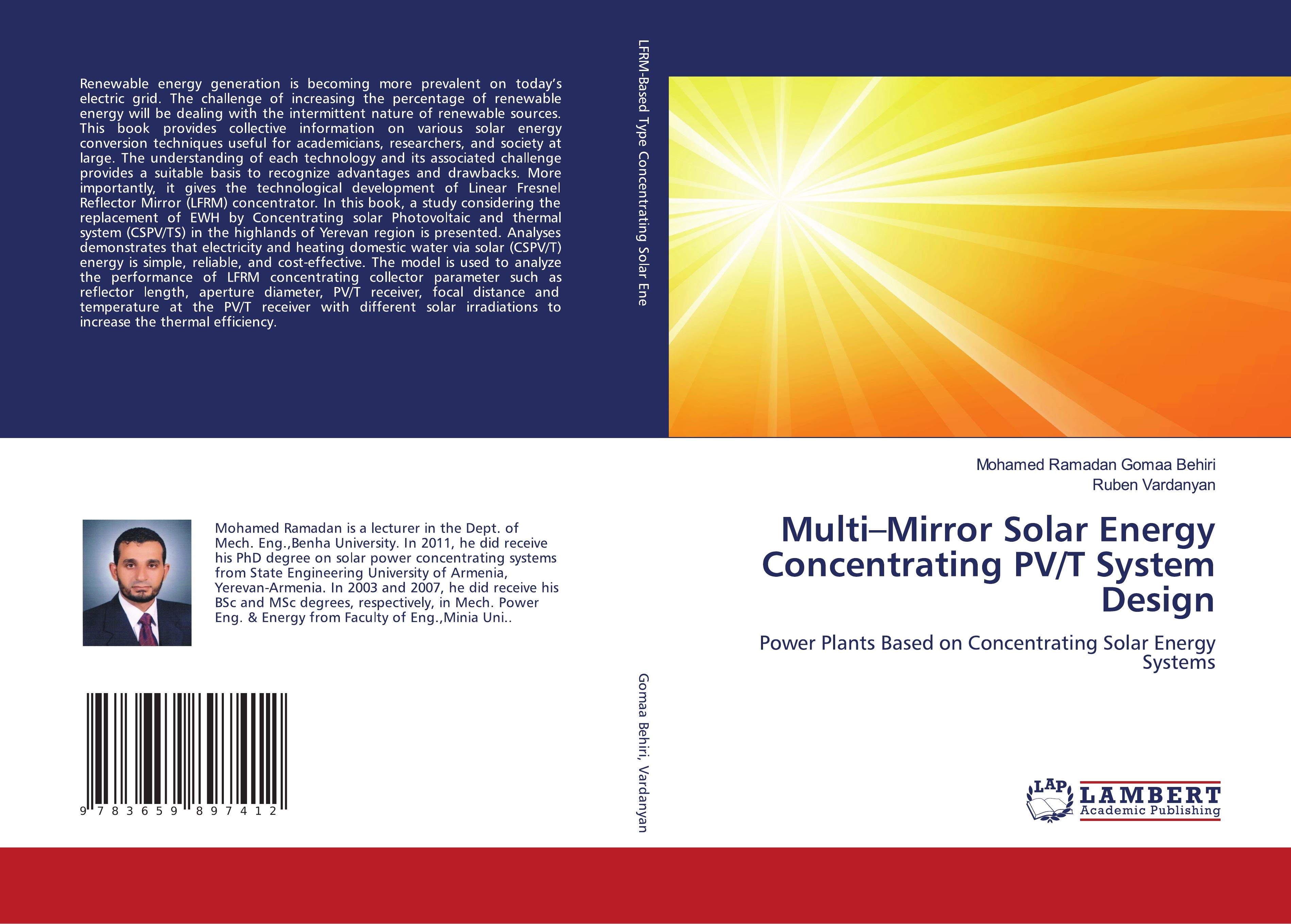 Multi¿Mirror Solar Energy Concentrating PV/T System Design