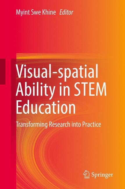 Visual-spatial Ability in STEM Education