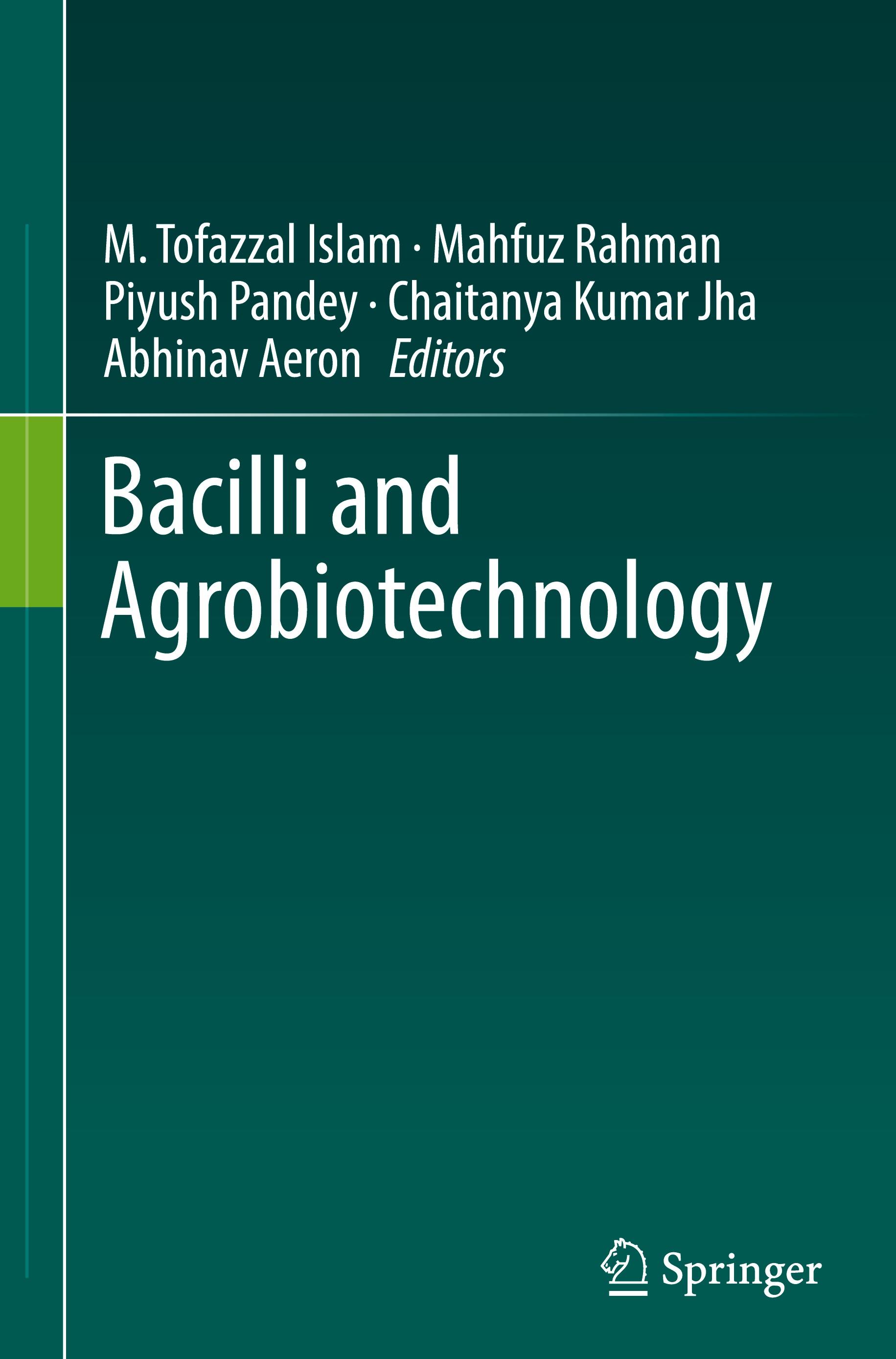 Bacilli and Agrobiotechnology