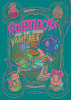 Goldilocks and the Three Vampires