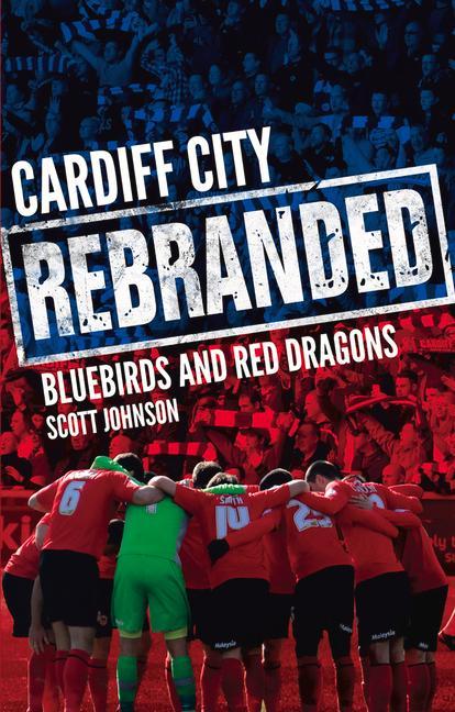 CARDIFF CITY REBRANDED