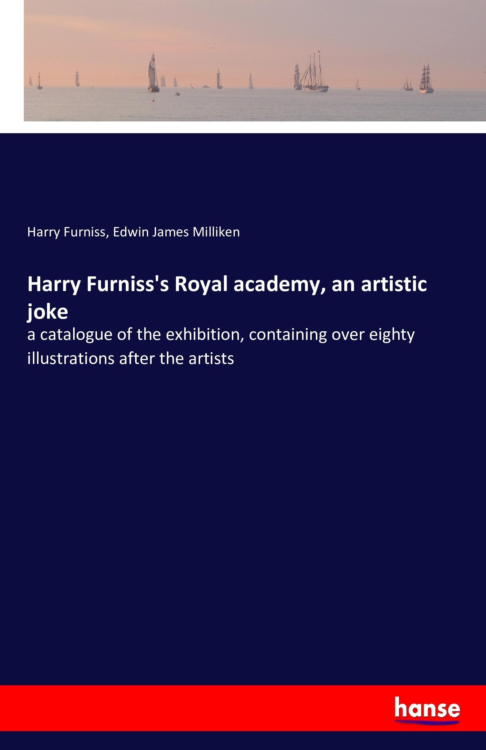 Harry Furniss's Royal academy, an artistic joke