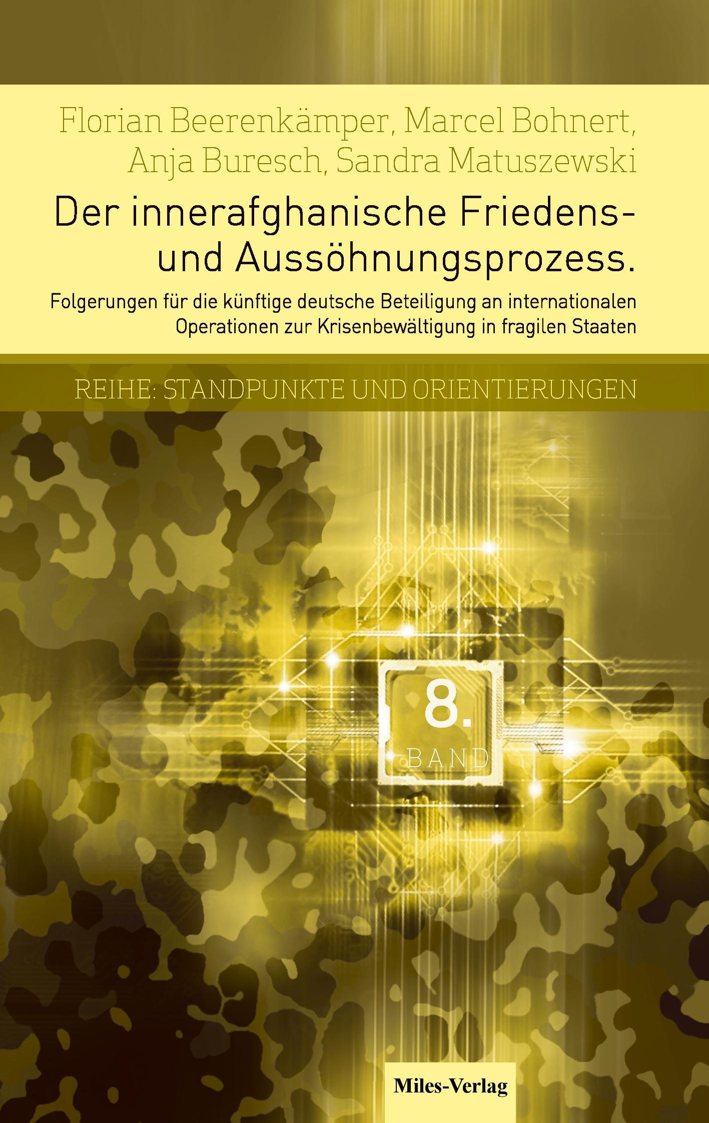 Der innerafghanische Friedens- und Aussöhnungsprozess