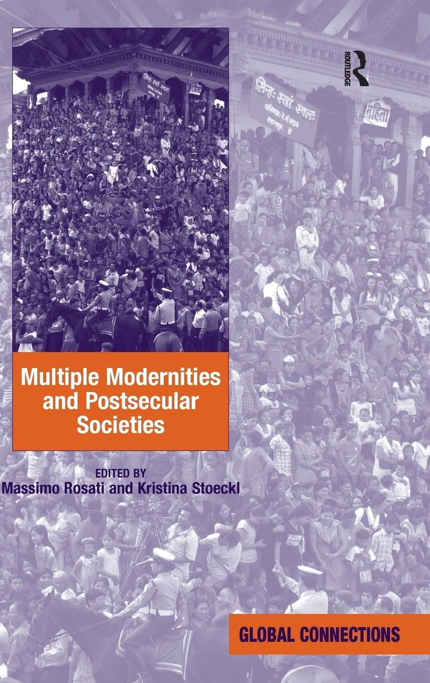 Multiple Modernities and Postsecular Societies