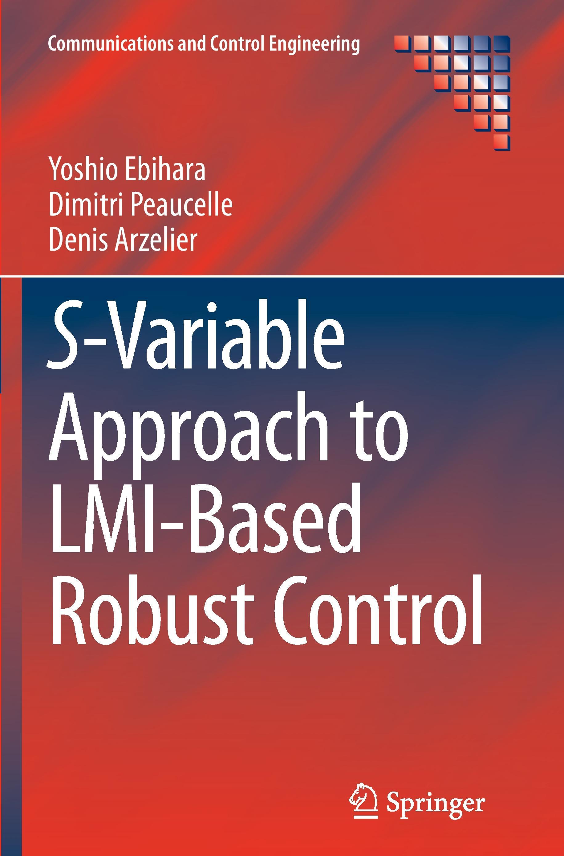 S-Variable Approach to LMI-Based Robust Control