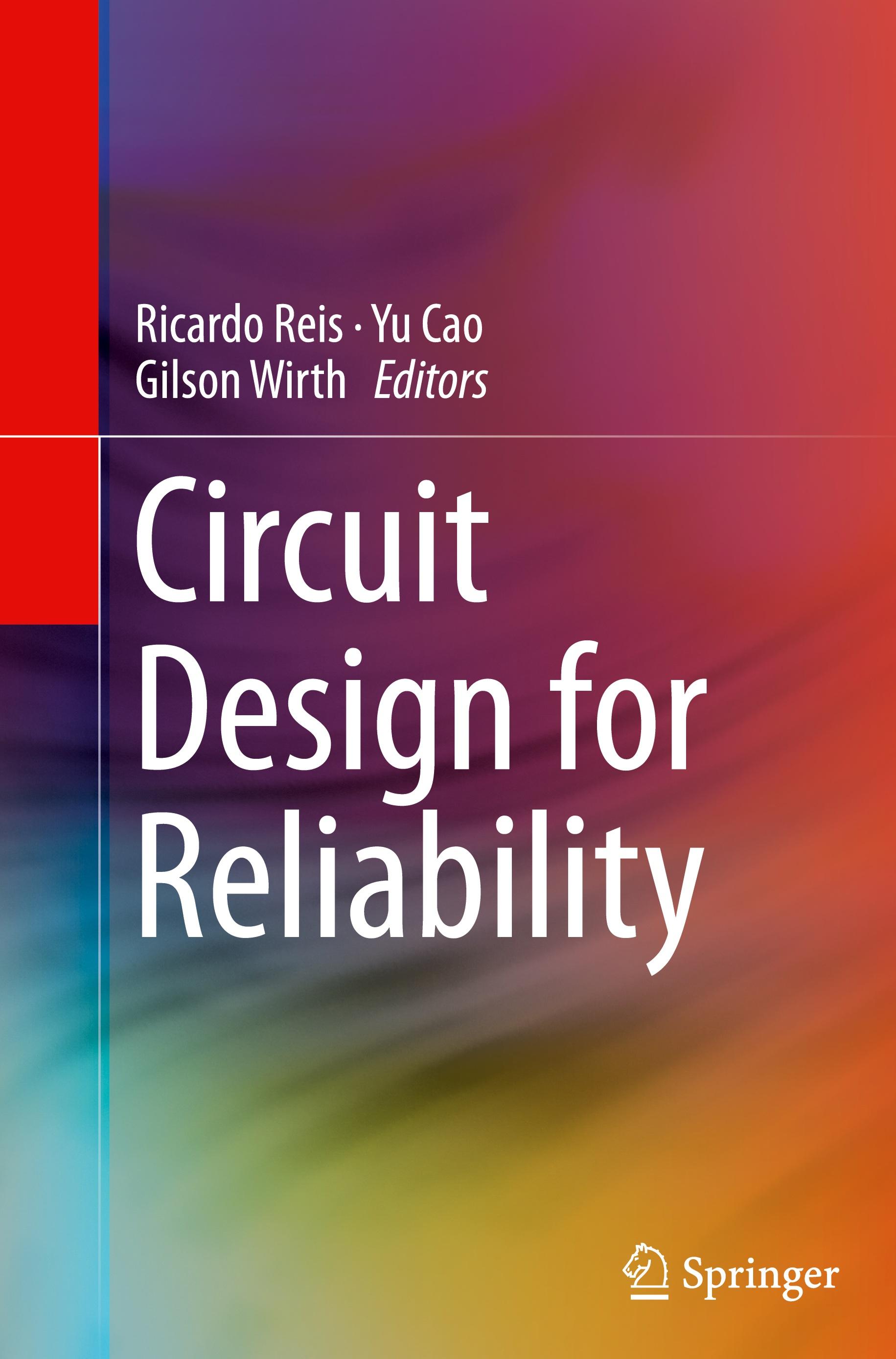 Circuit Design for Reliability