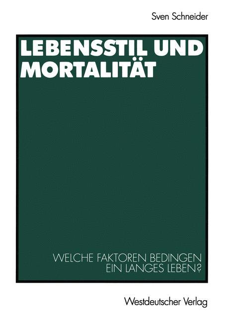 Lebensstil und Mortalität