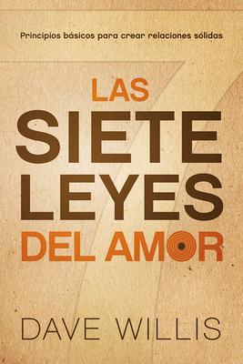 Las Siete Leyes del Amor / The Seven Laws of Love