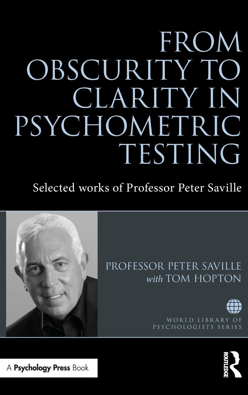 From Obscurity to Clarity in Psychometric Testing