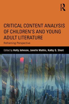 Critical Content Analysis of Children's and Young Adult Literature