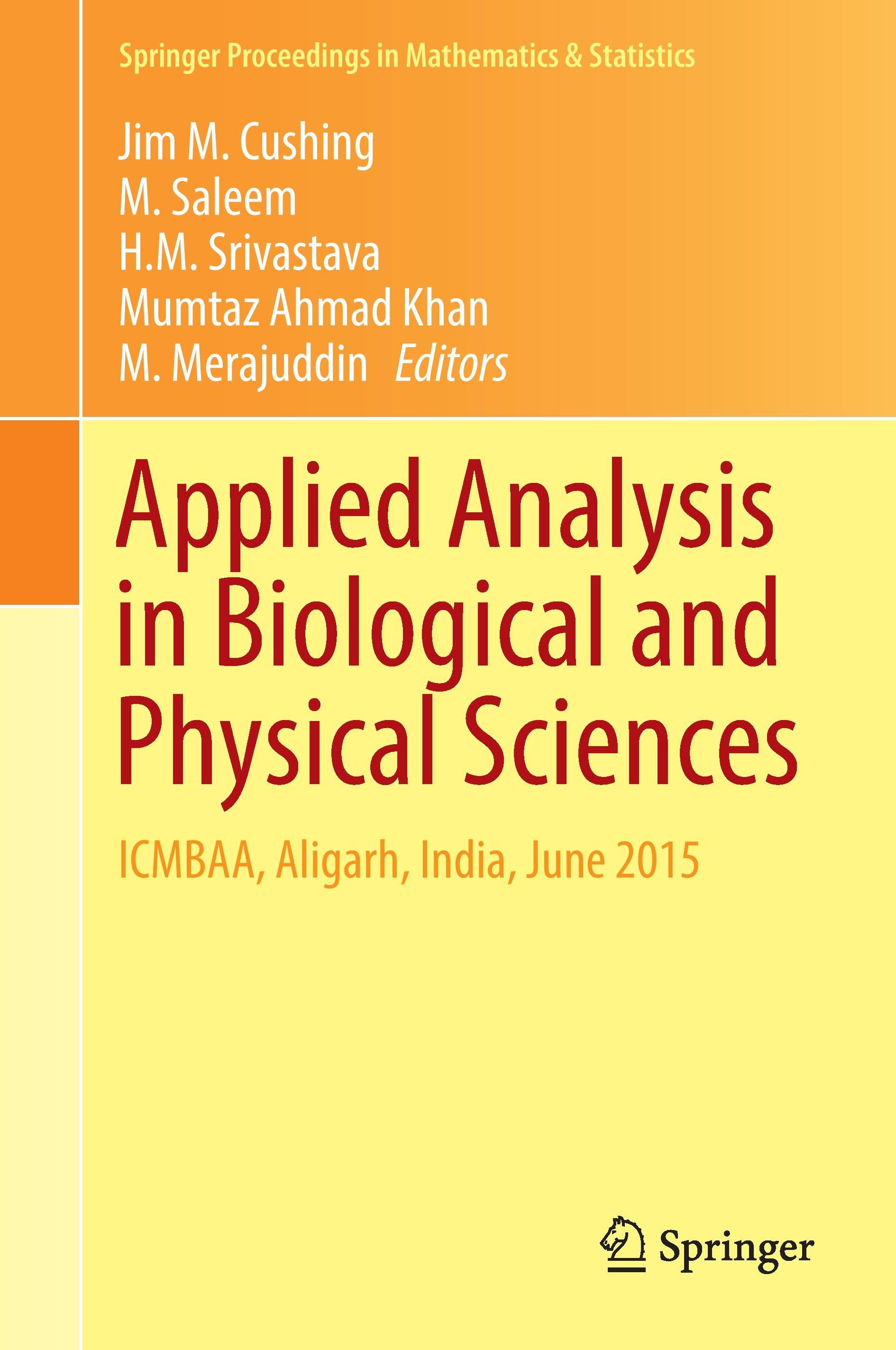 Applied Analysis in Biological and Physical Sciences