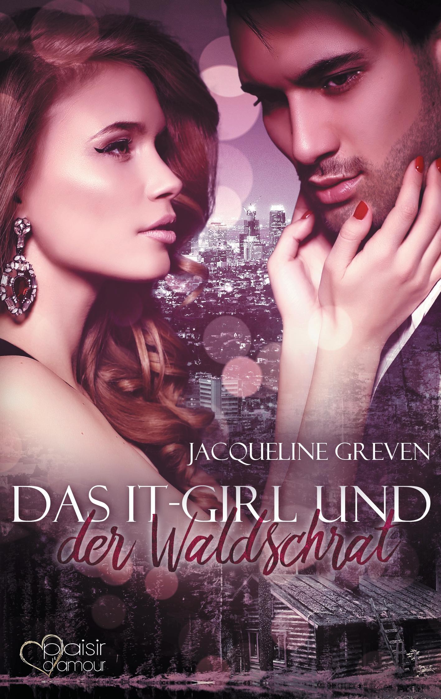 Das It-Girl und der Waldschrat