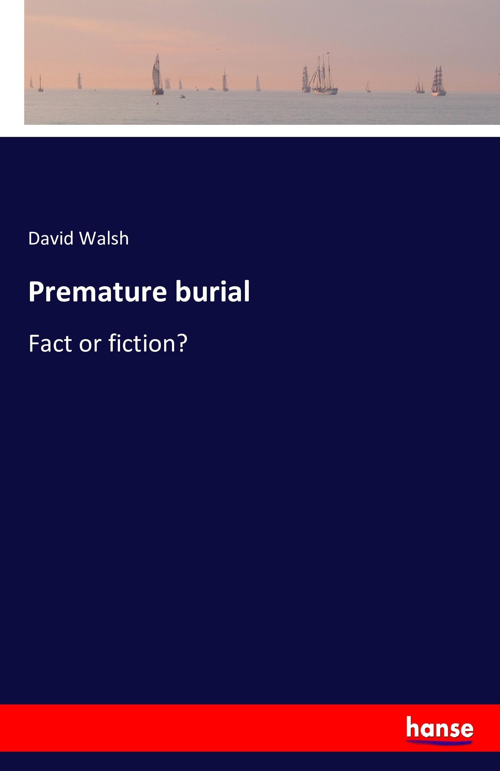 Premature burial