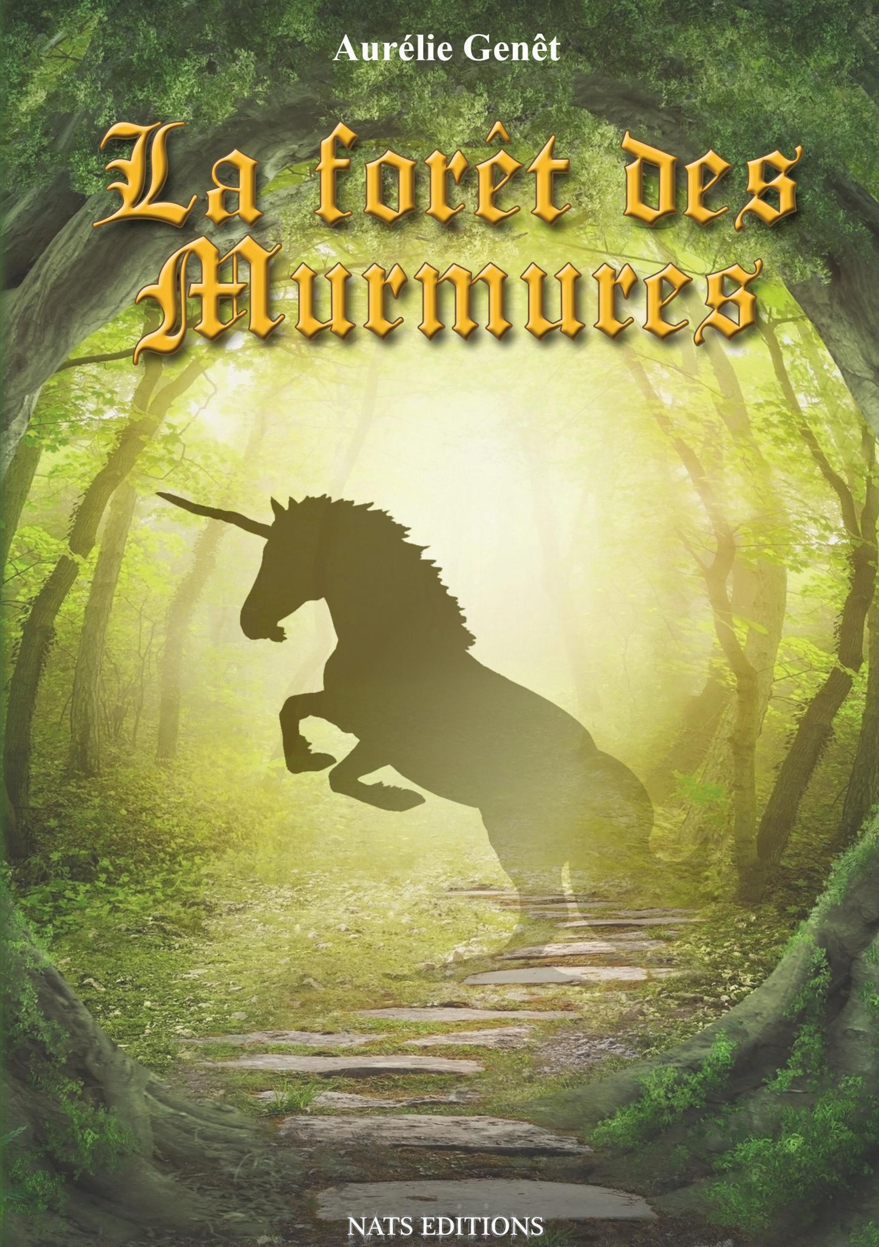 La forêt des Murmures