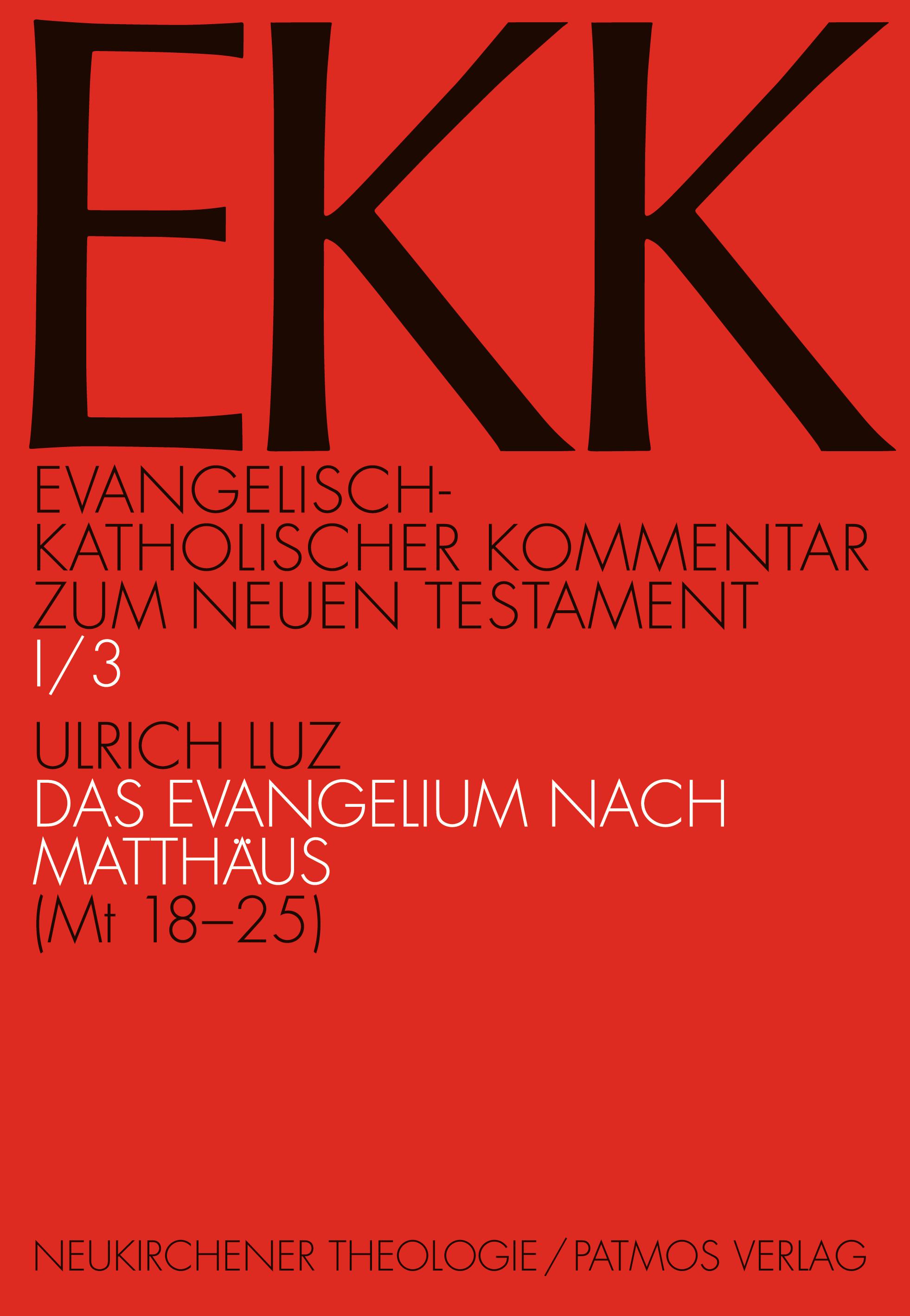 Das Evangelium nach Matthäus, EKK I/3