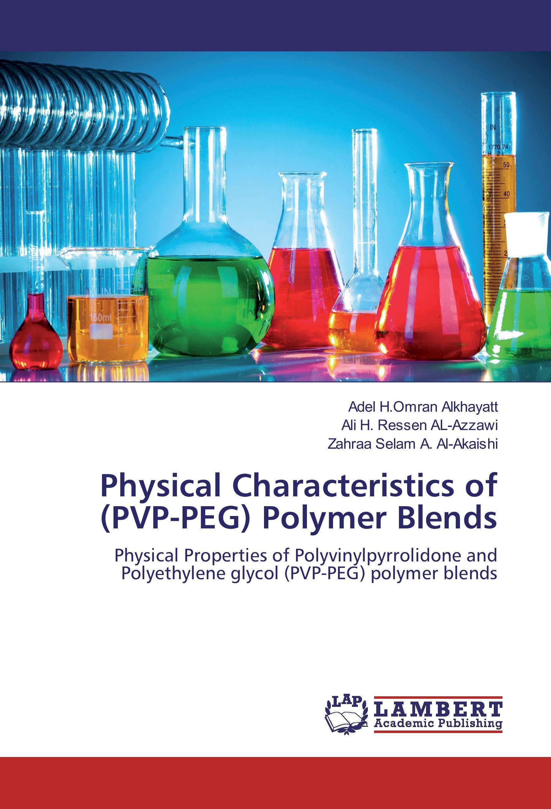 Physical Characteristics of (PVP-PEG) Polymer Blends