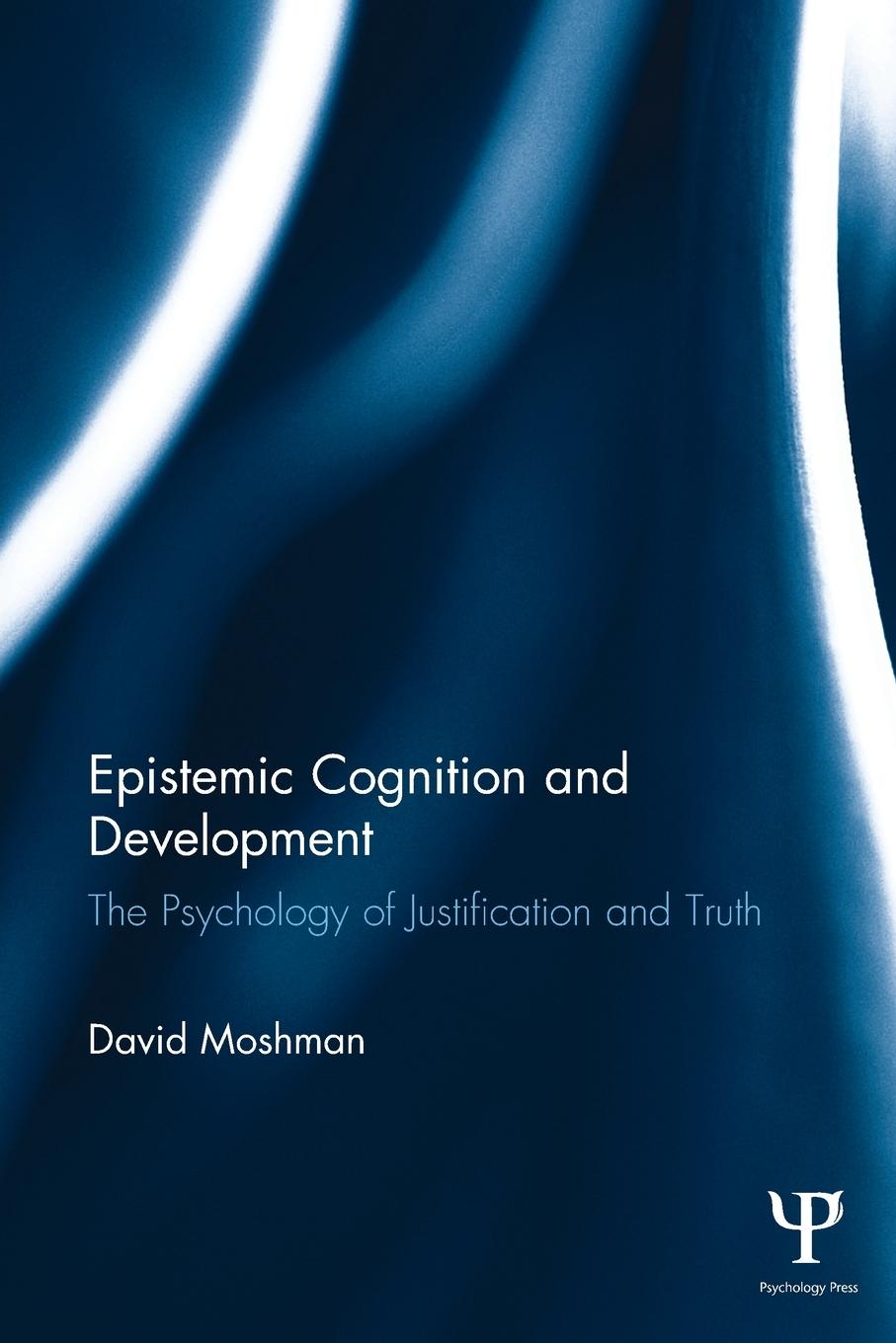 Epistemic Cognition and Development