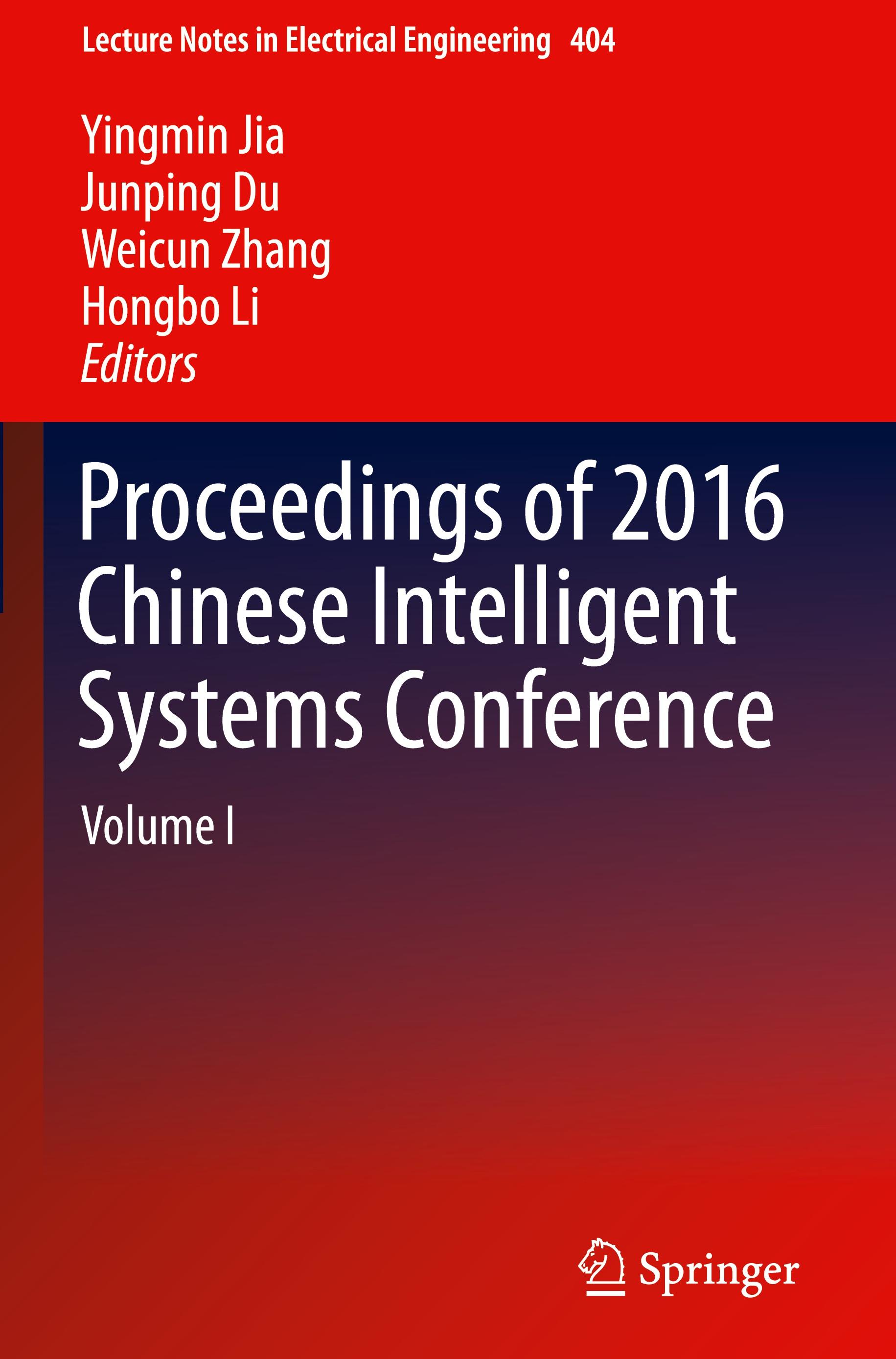 Proceedings of 2016 Chinese Intelligent Systems Conference