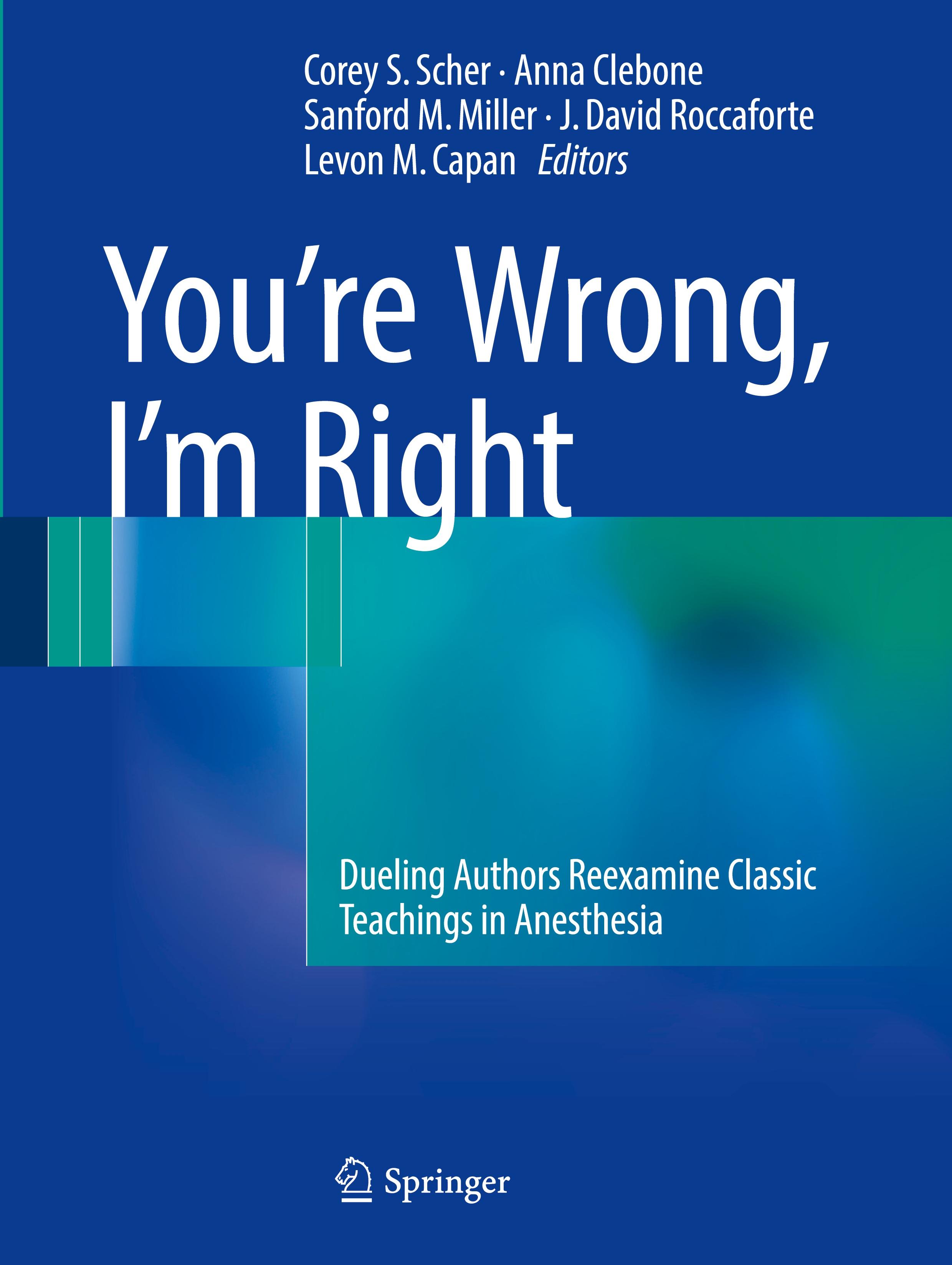 You¿re Wrong, I¿m Right