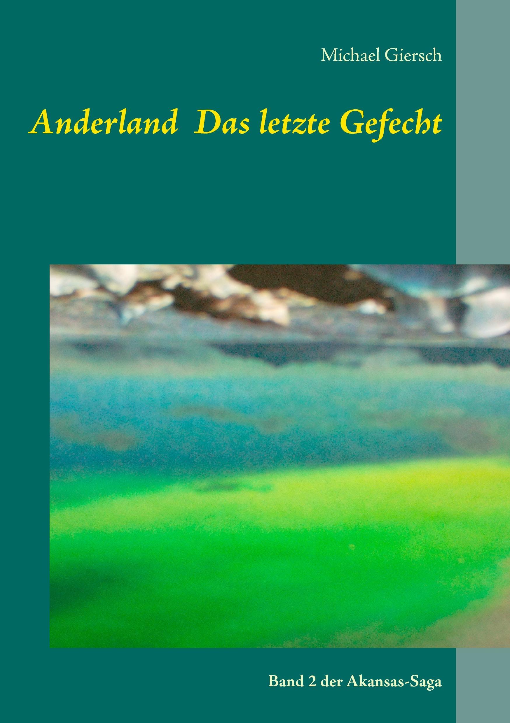 Anderland  Das letzte Gefecht