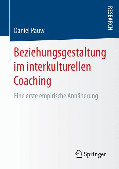 Beziehungsgestaltung im interkulturellen Coaching