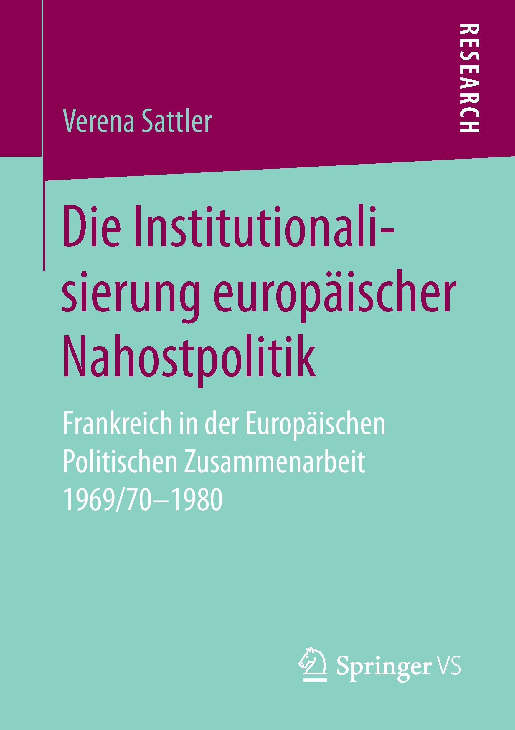 Die Institutionalisierung europäischer Nahostpolitik