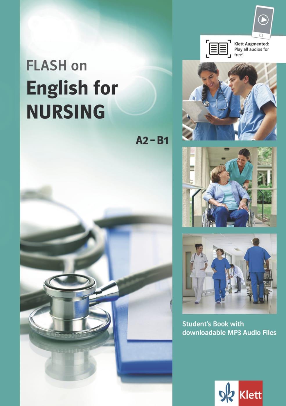 FLASH ON ENGLISH. Nursing . Kurs- und Übungsbuch + Audio online