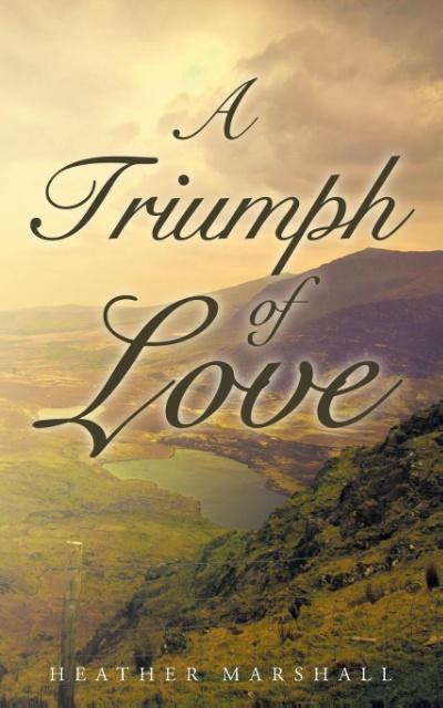 A Triumph of Love