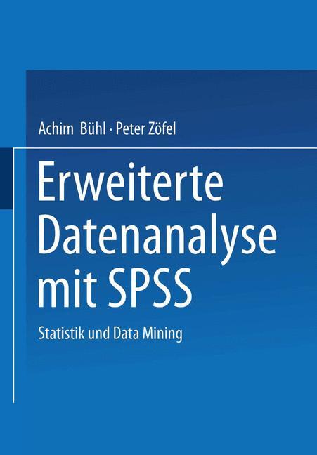 Erweiterte Datenanalyse mit SPSS