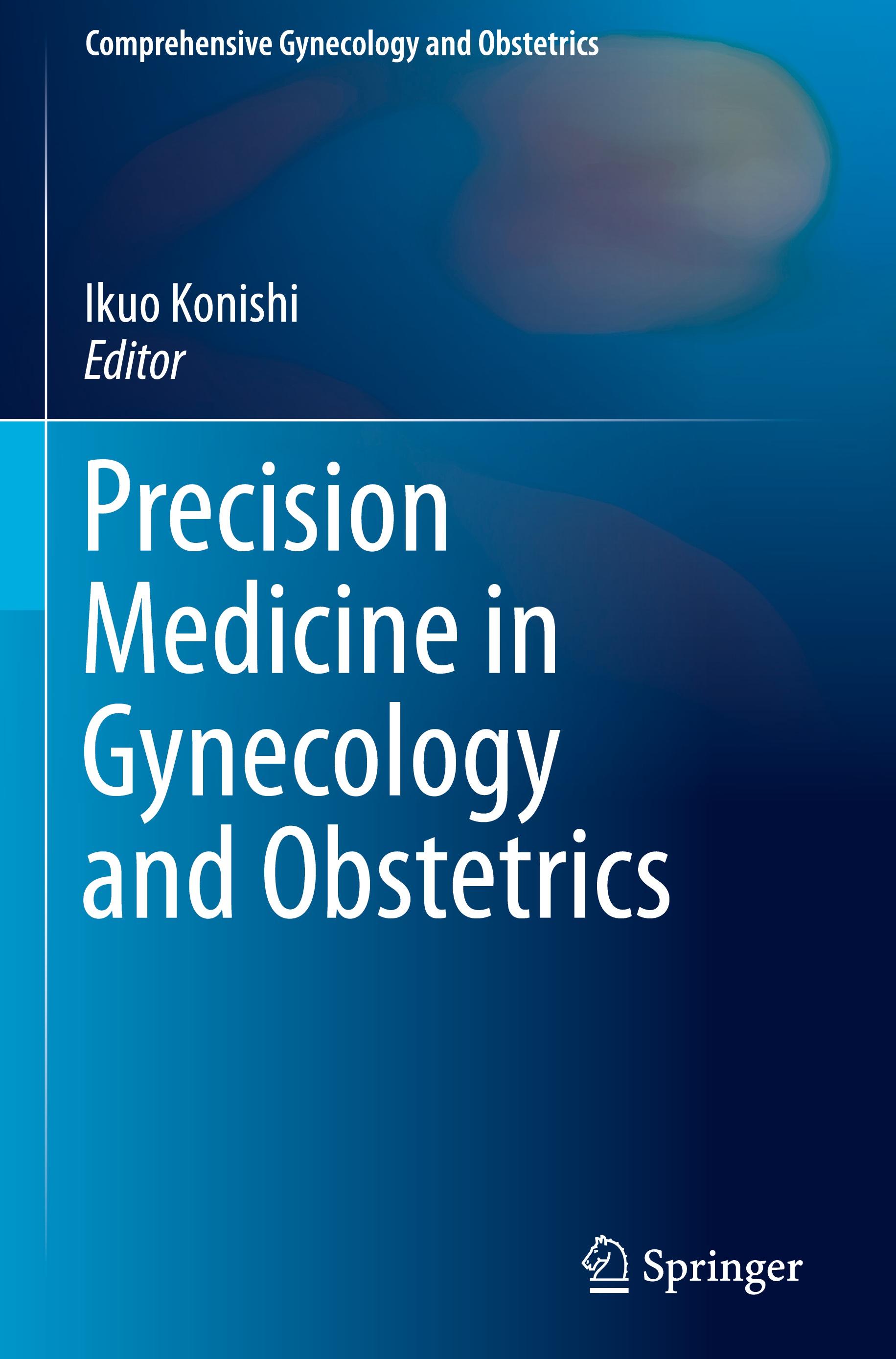 Precision Medicine in Gynecology and Obstetrics