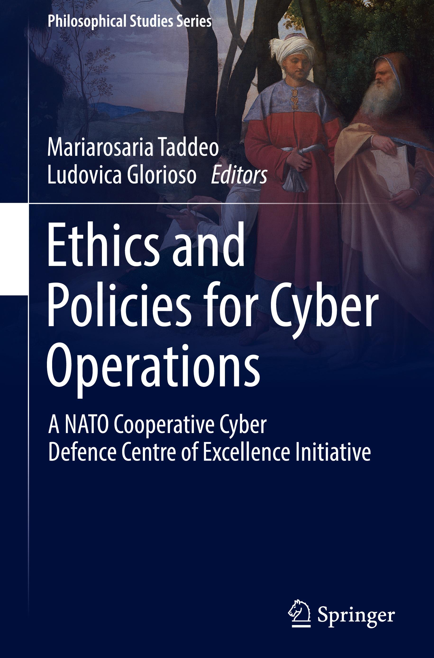 Ethics and Policies for Cyber Operations