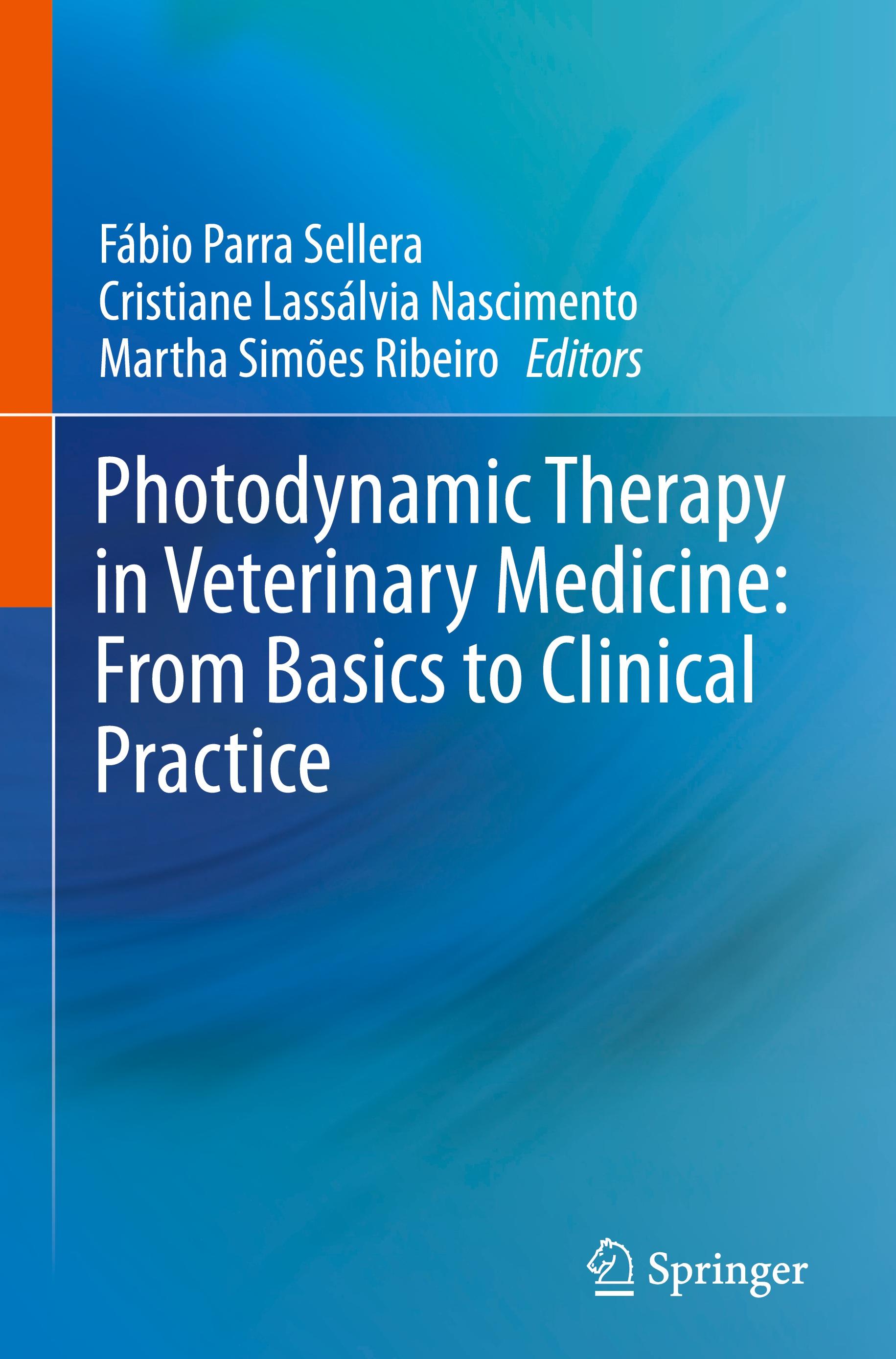 Photodynamic Therapy in Veterinary Medicine: From Basics to Clinical Practice