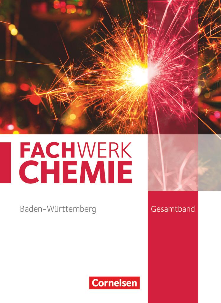 Fachwerk Chemie Gesamtband - Baden-Württemberg - Schülerbuch