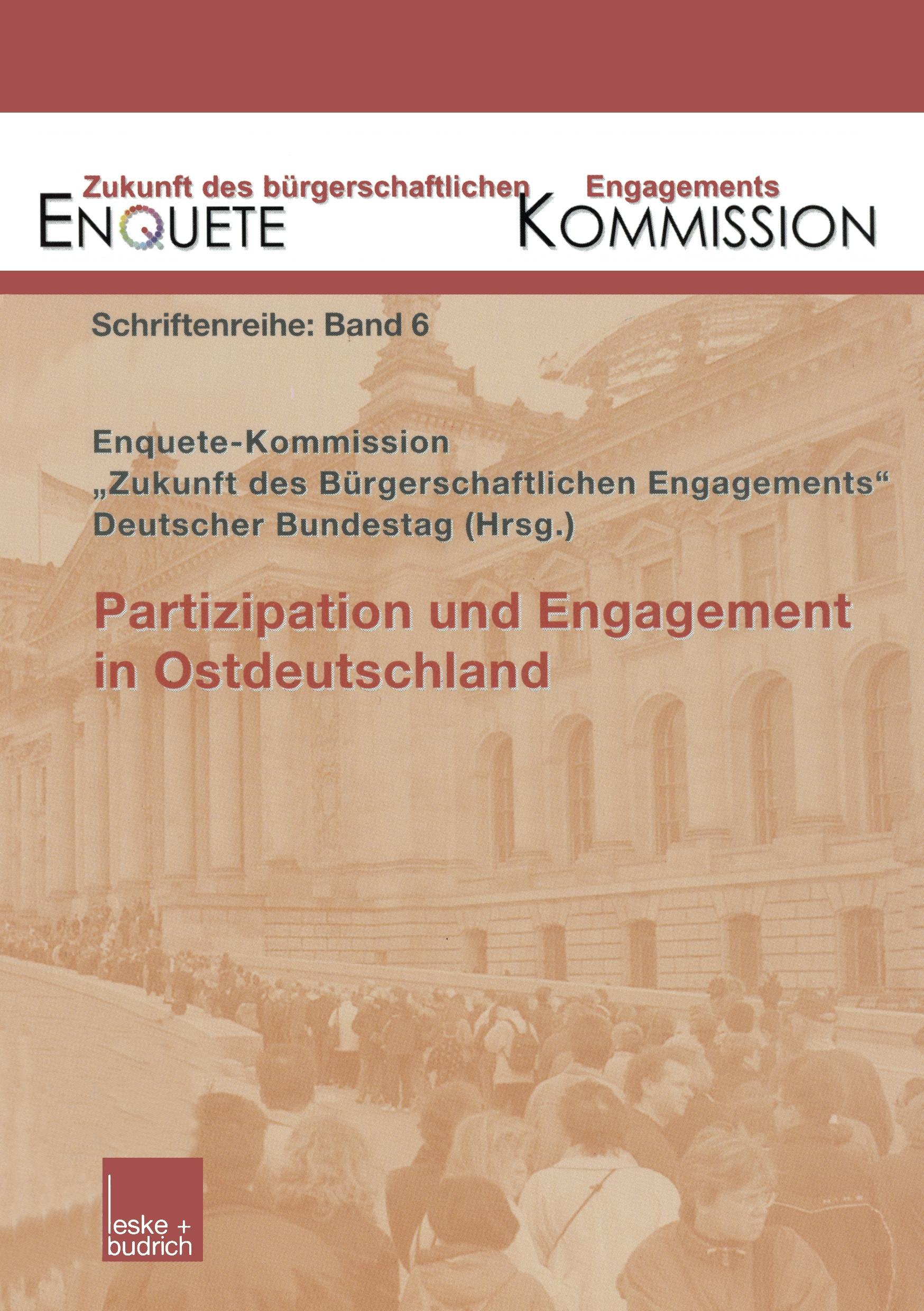 Partizipation und Engagement in Ostdeutschland