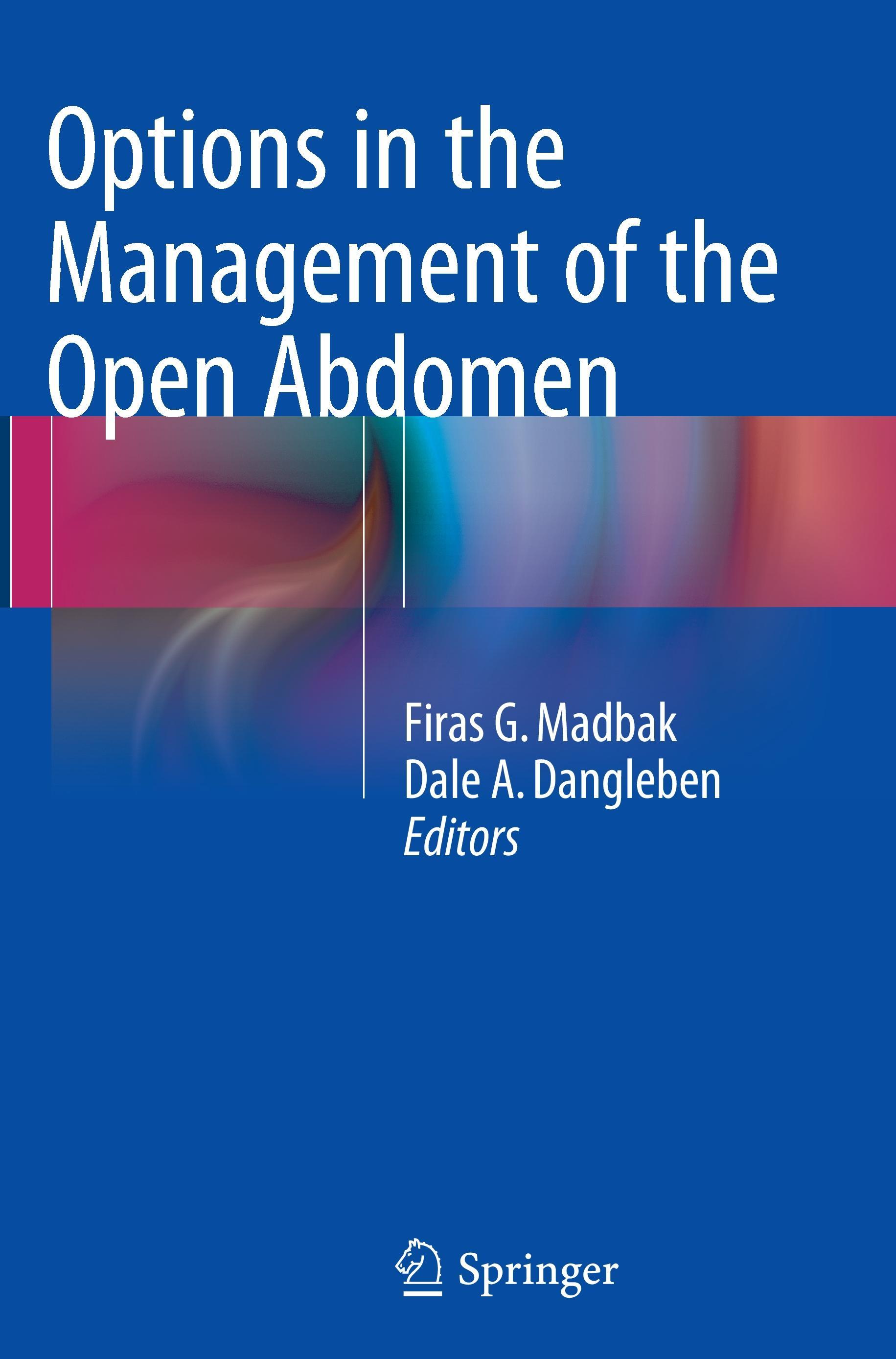 Options in the Management of the Open Abdomen