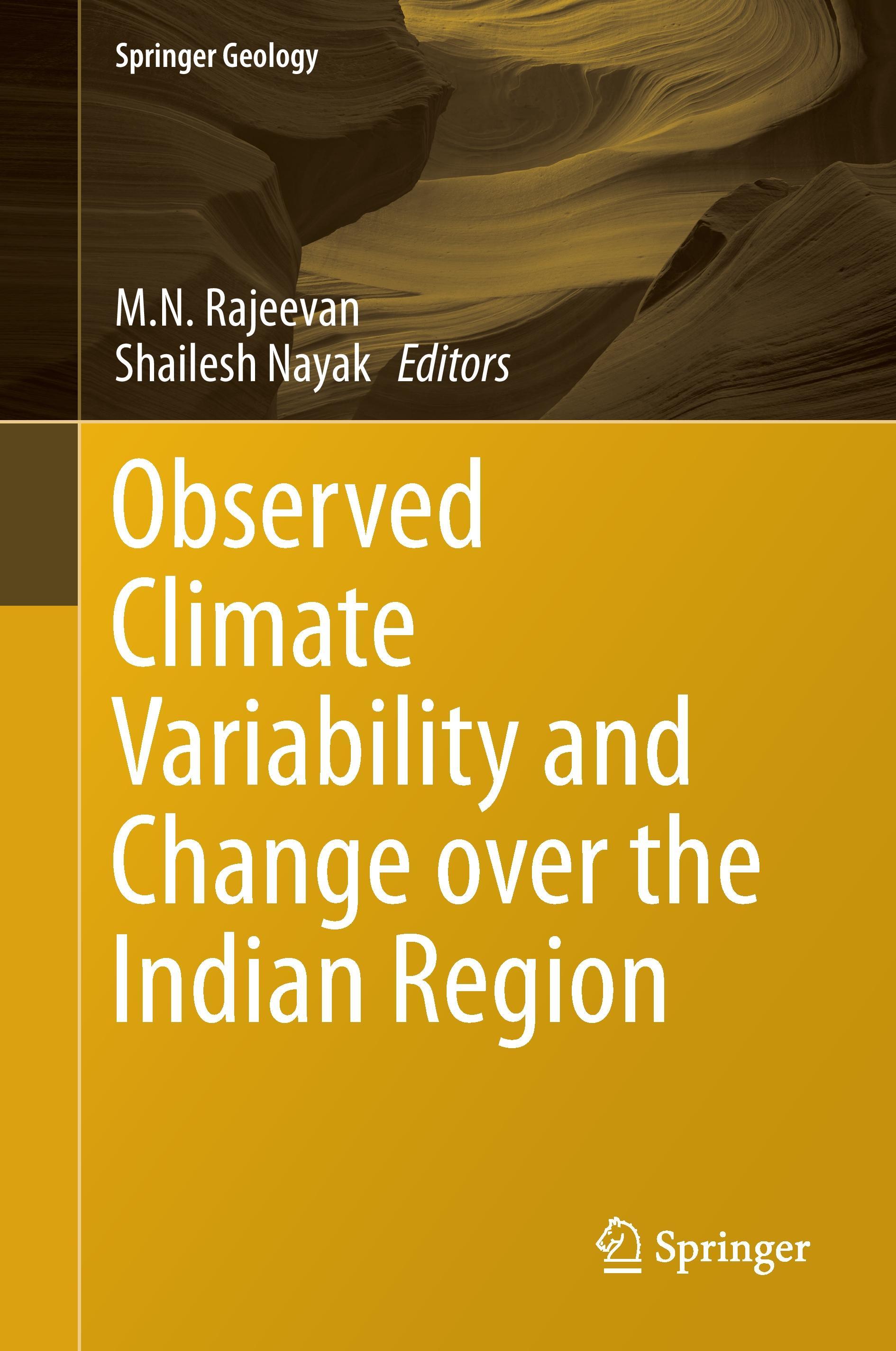 Observed Climate Variability and Change over the Indian Region