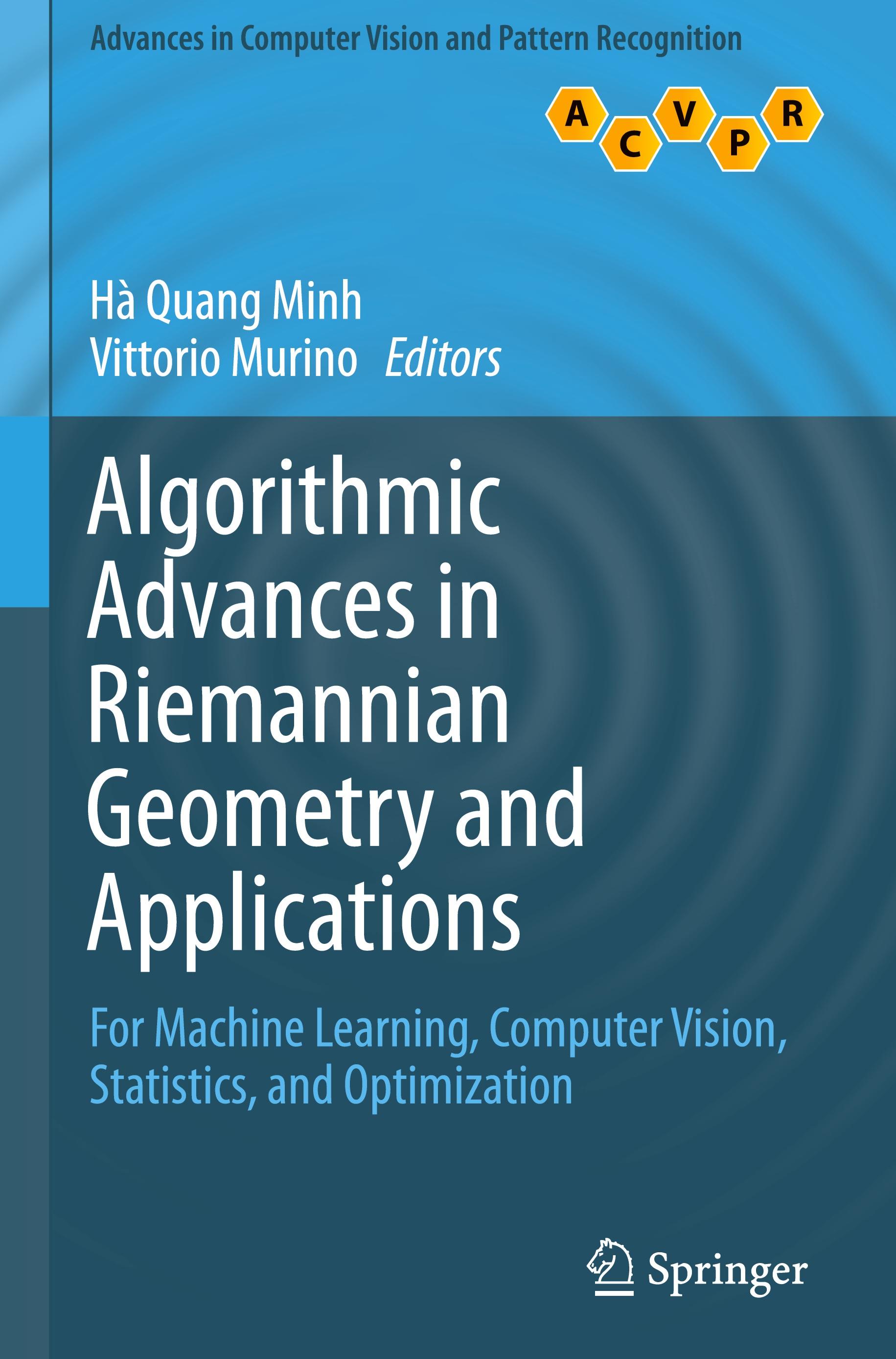 Algorithmic Advances in Riemannian Geometry and Applications