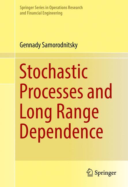 Stochastic Processes and Long Range Dependence