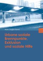 Urbane soziale Brennpunkte, Exklusion und soziale Hilfe