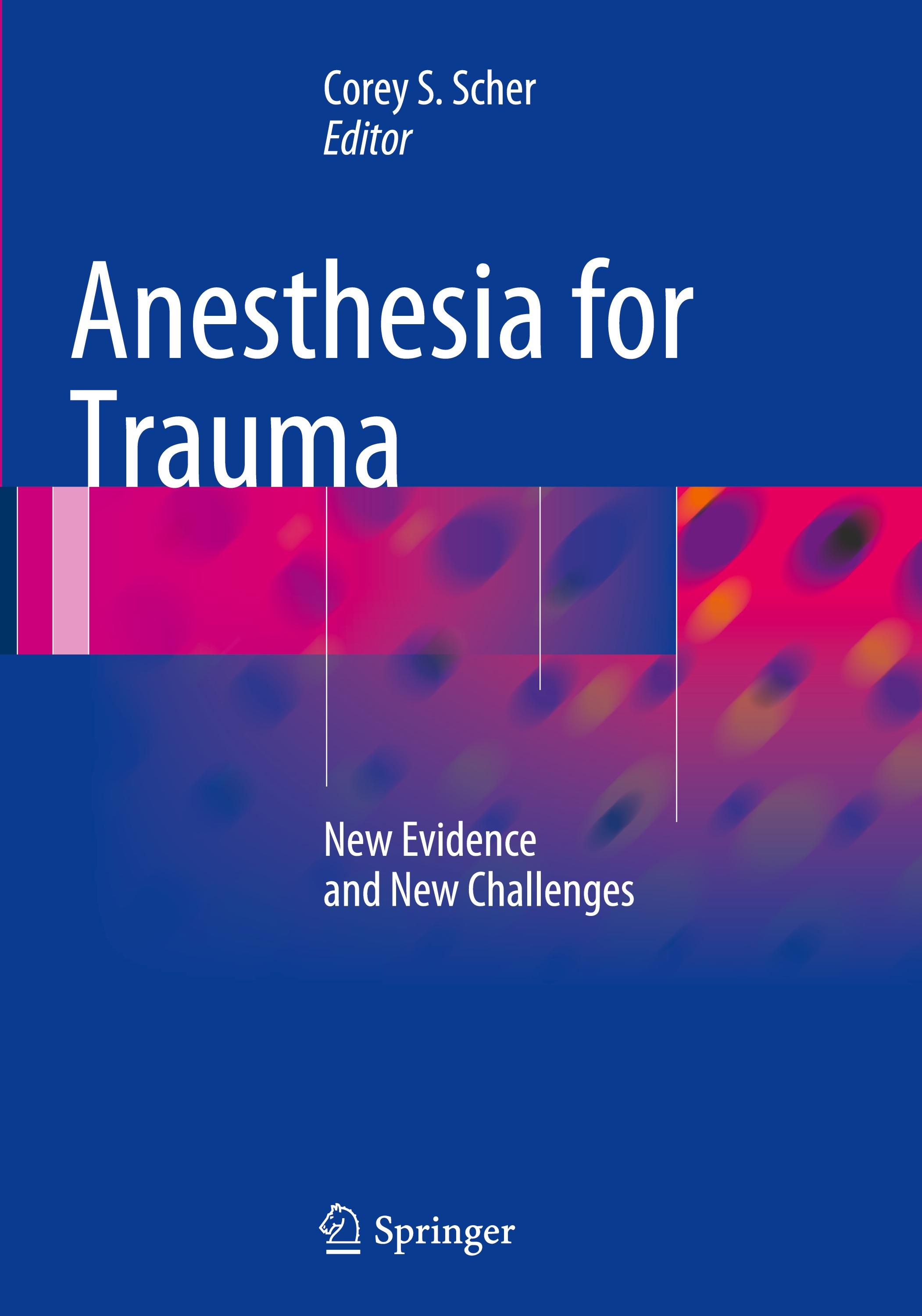 Anesthesia for Trauma