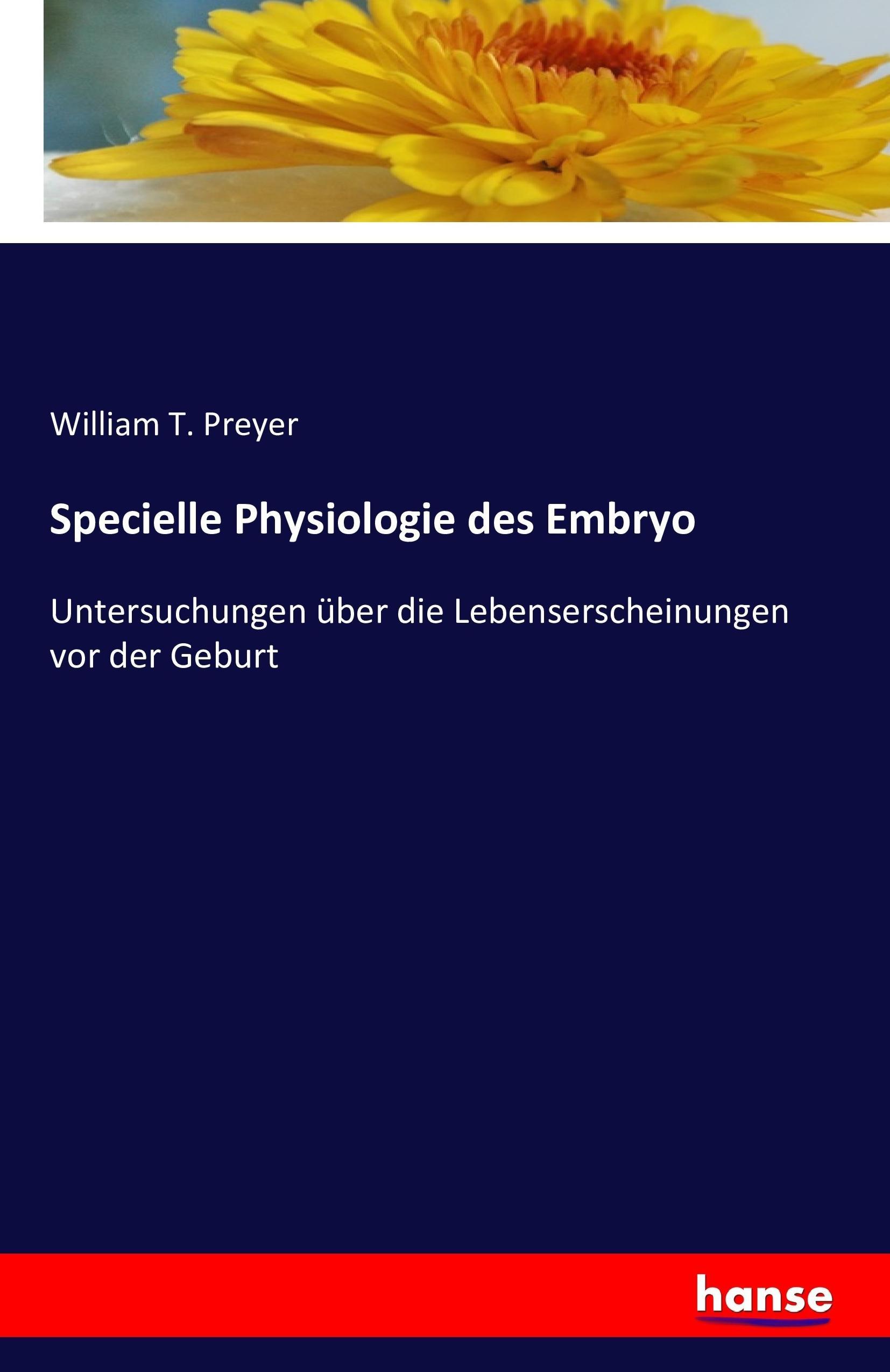 Specielle Physiologie des Embryo