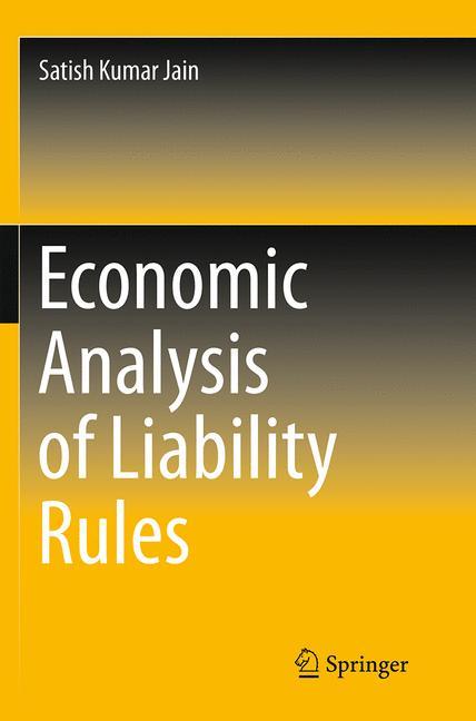 Economic Analysis of Liability Rules