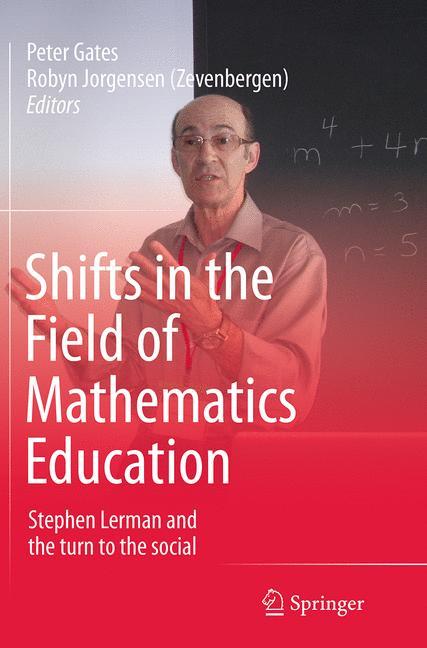 Shifts in the Field of Mathematics Education