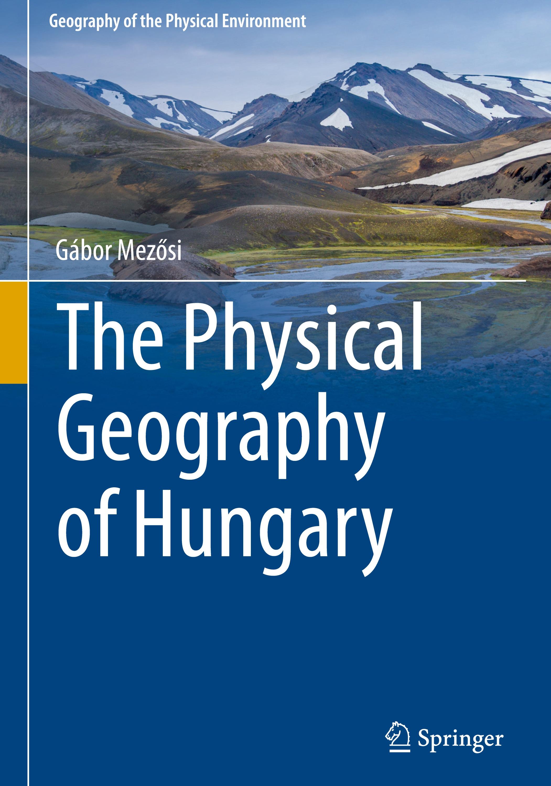 The Physical Geography of Hungary