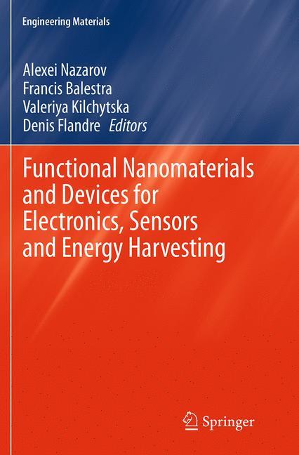 Functional Nanomaterials and Devices for Electronics, Sensors and Energy Harvesting