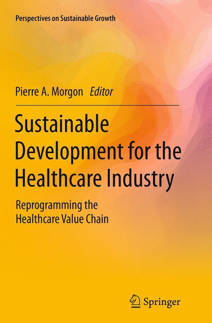 Sustainable Development for the Healthcare Industry