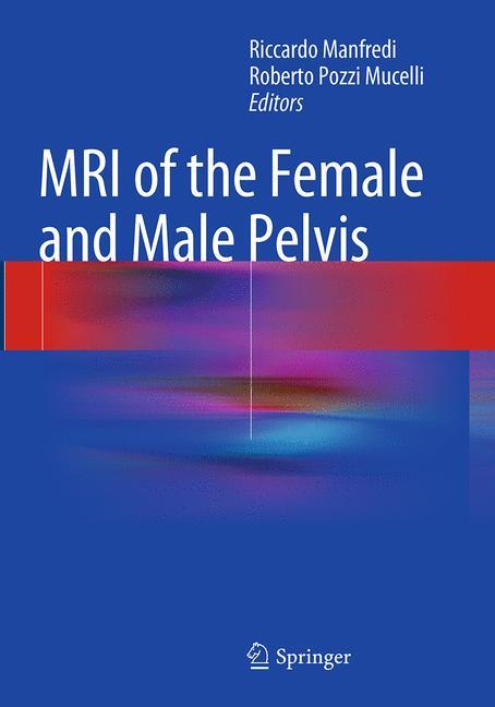 MRI of the Female and Male Pelvis